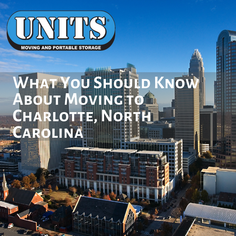 What You Should Know About Moving to Charlotte, North Carolina